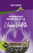 Poderosos Decretos de la Llama Violeta